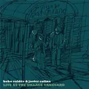 CD - Bebo Valdés & Javier Colina - Live At The Village Vanguard - Foldout unipack
