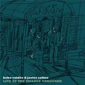 Bebo Valdés - Live at the Village Vanguard