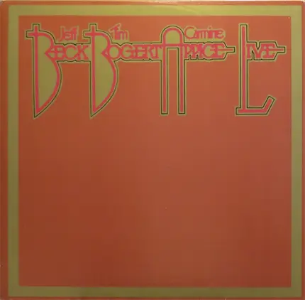 Beck, Bogert & Appice - Beck, Bogert & Appice Live