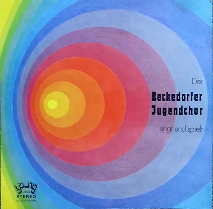 Beckedorfer Jugendchor - Der Beckedorfer Jugendchor Singt Und Spielt