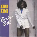 7inch Vinyl Single - Beckie Bell - Iko Iko