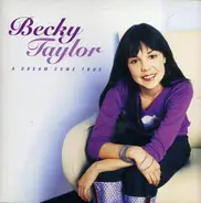 Becky Taylor - A Dream Come True