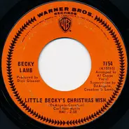 Becky Lamb / Bill Lamb - Little Becky's Christmas Wish / Go To Sleep Little Lamb