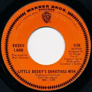 Becky Lamb / Bill Lamb - Little Becky's Christmas Wish / Go To Sleep Little Lamb