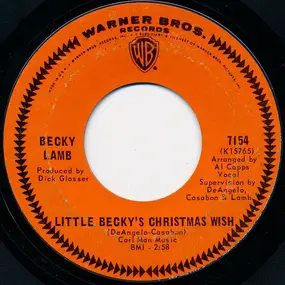 Becky Lamb - Little Becky's Christmas Wish / Go To Sleep Little Lamb