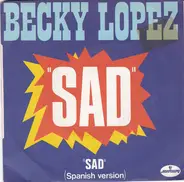Becky Lopez - Sad