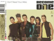 CD - Become One - Don't Need Your Alibis
