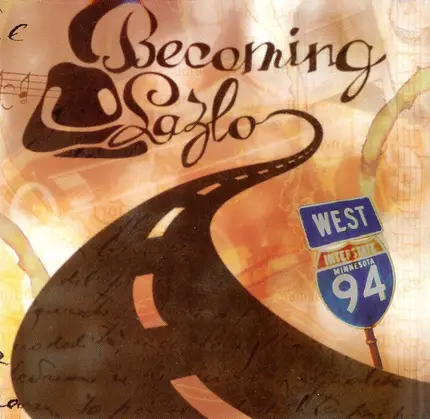 Becoming Lazlo - 94 West