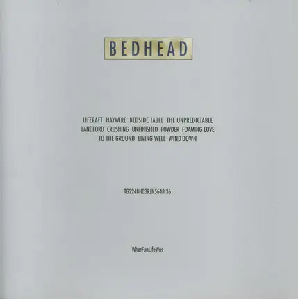 Bedhead - What Fun Life Was