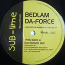 12'' - Bedlam - Force