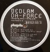 12inch Vinyl Single - Bedlam - Da Force