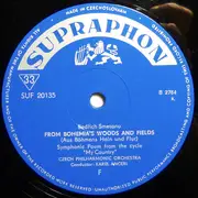 10'' - Bedřich Smetana - The Czech Philharmonic Orchestra , Karel Ančerl - Moldau • Vltava / From Bohemian Woods And Meadows