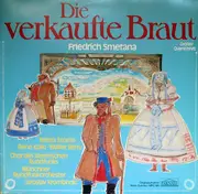 LP - Smetana - Die Verkaufte Braut (Großer Querschnitt)