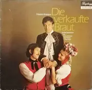LP - Smetana - Die Verkaufte Braut (Grosser Querschnitt)