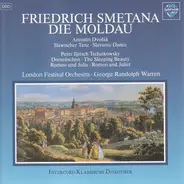 Bedřich Smetana , Antonín Dvořák , Pyotr Ilyich Tchaikovsky / George Randolph Warren , The London F - Die Moldau ⋅ Slawischer Tanz ⋅ Dornröschen ⋅ Romeo Und Julia