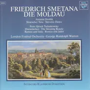 Bedřich Smetana , Antonín Dvořák , Pyotr Ilyich Tchaikovsky / George Randolph Warren , The London F - Die Moldau ⋅ Slawischer Tanz ⋅ Dornröschen ⋅ Romeo Und Julia