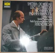 LP - Smetana, Liszt , Rachmaninoff - Die Moldau, Les Preludes, Paganini-Rhapsodie
