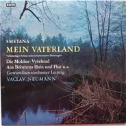 Smetana - Mein Vaterland (Má Vlast) Vollständiger Zyklus Sechs Sinfonischer Dichtungen