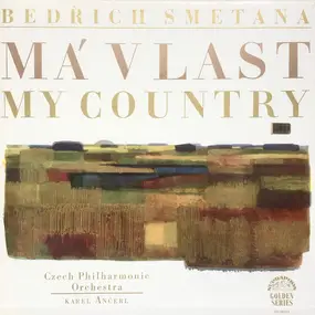 Bedrich Smetana - Má Vlast / My Country