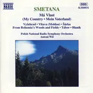 Smetana - Má Vlast (My Country • Mein Vaterland)