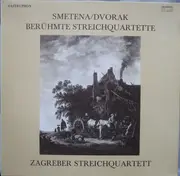 LP - Smetana / Dvořák - Berühmte Streichquartette