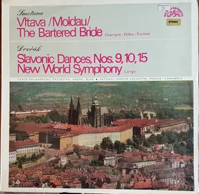 Bedrich Smetana - Vltava (Moldau) / The Bartered Bride / Slavonic Dances, Nos. 9, 10, 15 / New World Symphony