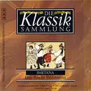 CD - Smetana - Die Klassik Sammlung 27: Die Seele Böhmens