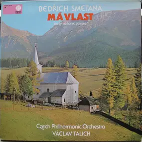 Bedrich Smetana - MA VLAST