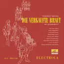 10'' - Smetana - Die Verkaufte Braut (Ein Querschnitt)