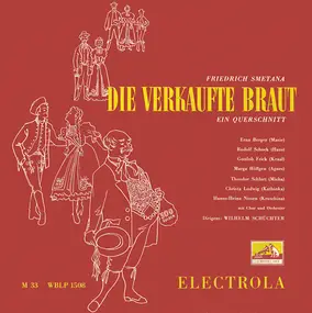 Bedrich Smetana - Die Verkaufte Braut (Ein Querschnitt)