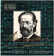 Bedřich Smetana - 'Mein Vaterland' - Friedrich Smetana In 2 Folgen - Band I