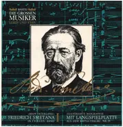 Bedřich Smetana - 'Mein Vaterland' - Friedrich Smetana In 2 Folgen - Band I