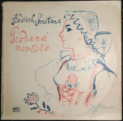 Bedřich Smetana - Prodaná Nevěsta