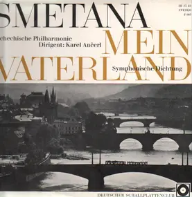 Bedrich Smetana - Mein Vaterland - Symphonische Dichtung