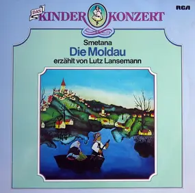 Bedrich Smetana - Das Kinderkonzert - Die Moldau