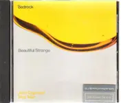 Bedrock - Beautiful Strange