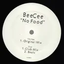 12inch Vinyl Single - Bee Cee - No Food