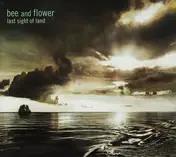 Bee And Flower - Last Sight of Land