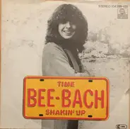 Bee Bach - Time / Shakin' Up