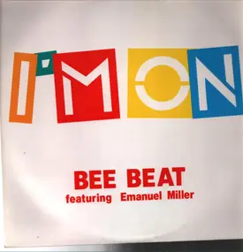 Bee Beat - I'm On