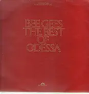 Bee Gees - The Best Of Odessa