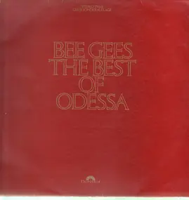 Bee Gees - The Best Of Odessa