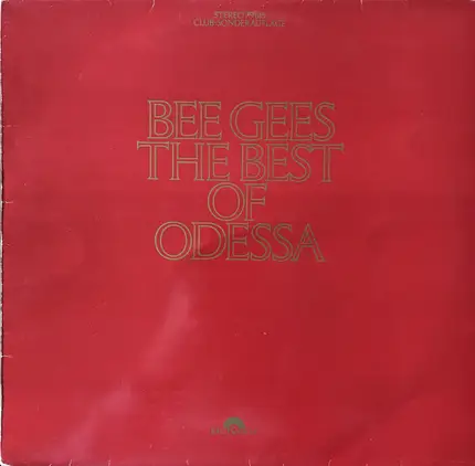 Bee Gees - The Best Of Odessa