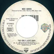 7inch Vinyl Single - Bee Gees - The Only Love