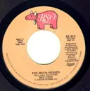 7inch Vinyl Single - Bee Gees - Too Much Heaven