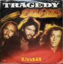 7inch Vinyl Single - Bee Gees - Tragedy