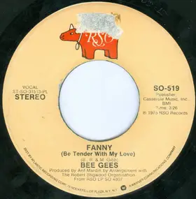 Bee Gees - Fanny (Be Tender With My Love)