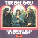 7inch Vinyl Single - Bee Gees - How Can You Mend A Broken Heart - Moulded Labels
