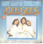 Bee Gees - How Deep Is Your Love