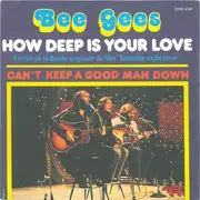 7inch Vinyl Single - Bee Gees - How Deep Is Your Love